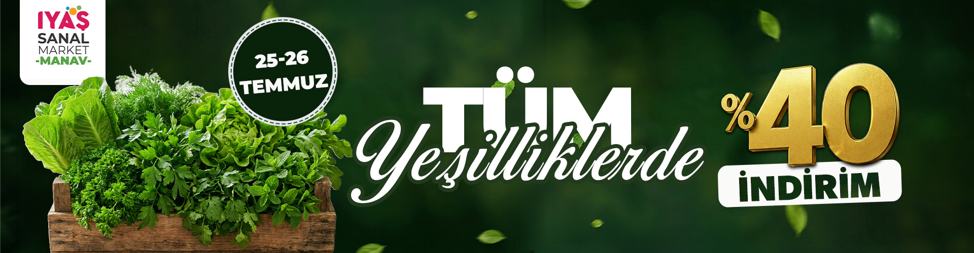 Yeşilliklerde %40 İndirim