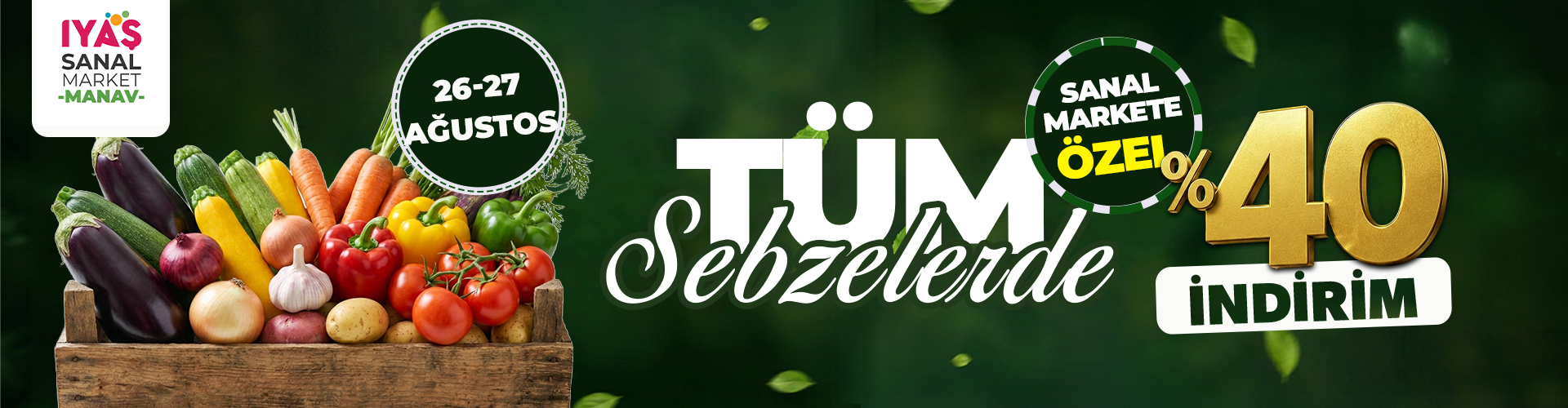 Tüm Sebzelerde Sepette %40 İndirim!